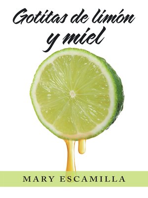 cover image of Gotitas De Limón Y Miel